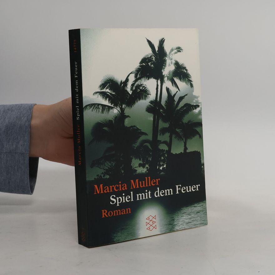 Marcia Muller Spiel mit dem Feuer
