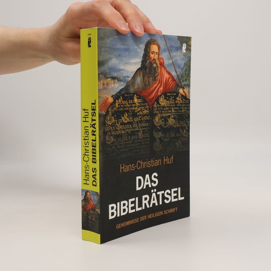 Hans-Christian Huf Das Bibelrätsel