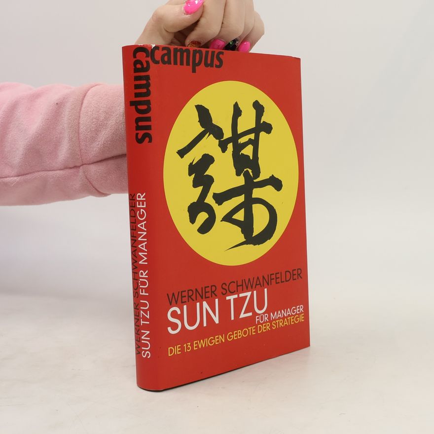 Werner Schwanfelder Sun Tzu für Manager