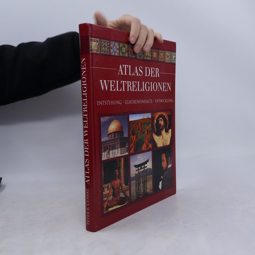 Petr B. Clarke Atlas der Weltreligionen