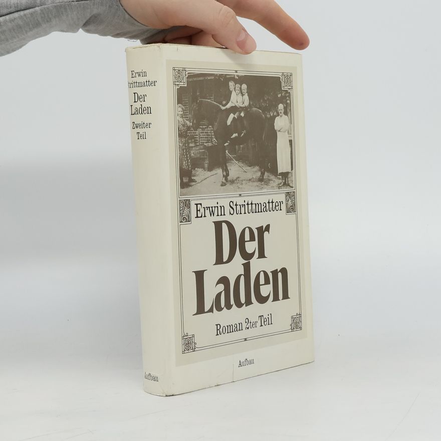 Erwin Strittmatter Der Laden. Zweiter Teil