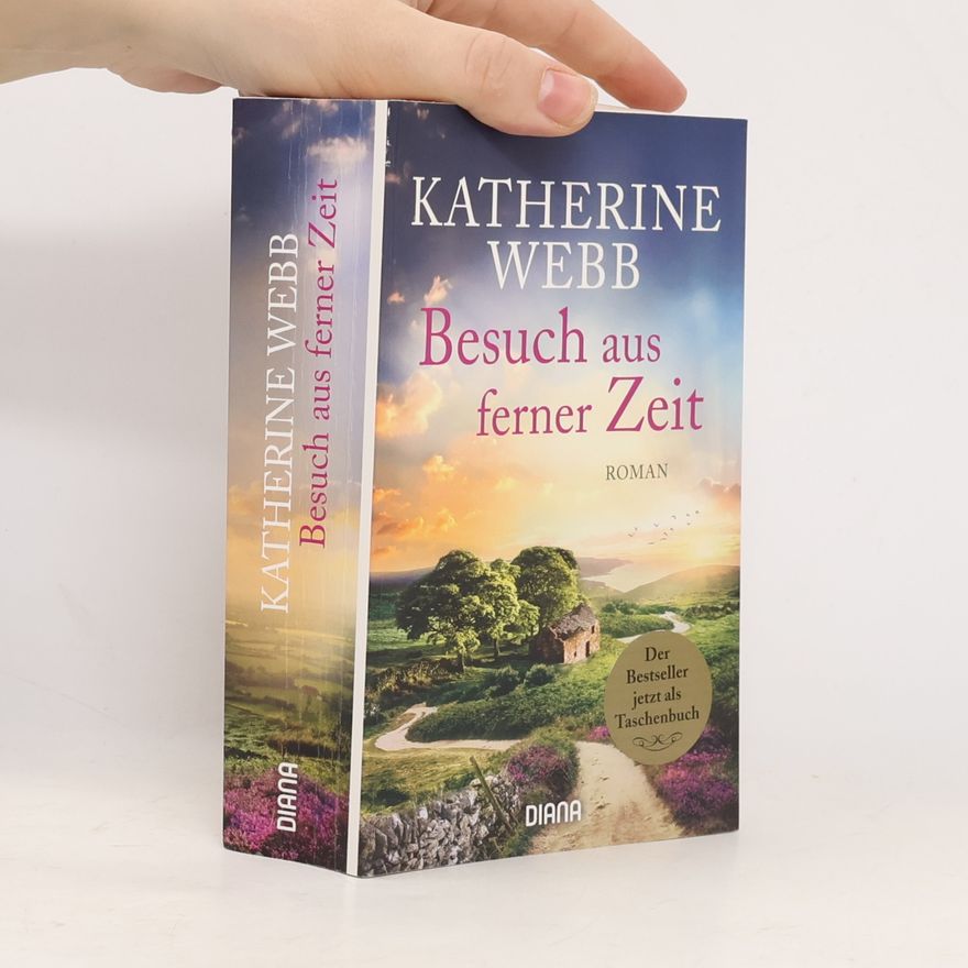 Katherine Webb Besuch aus ferner Zeit