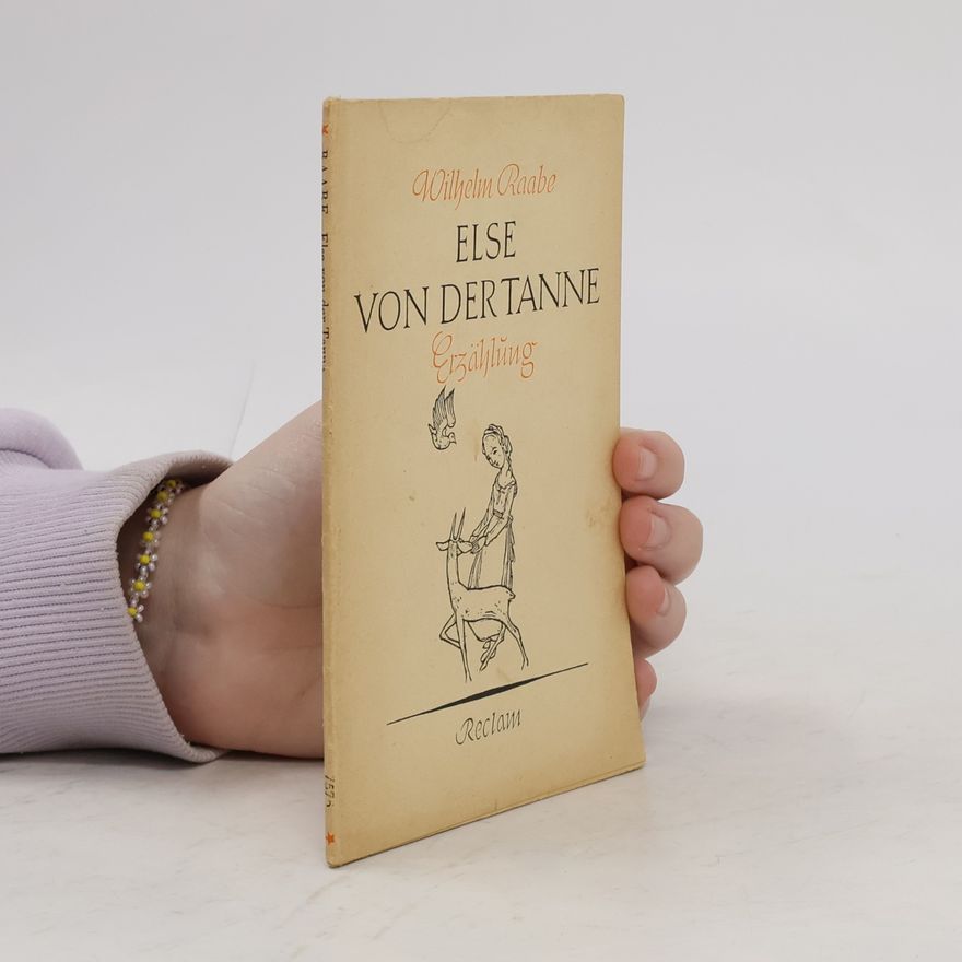 Wilhelm Raabe Else von der Tanne
