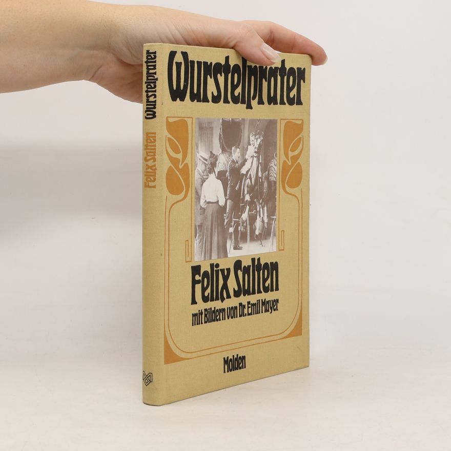 Felix Salten Wurstelprater