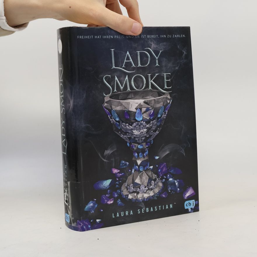 Laura Sebastian Lady Smoke