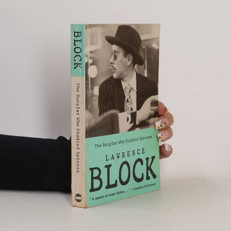 Lawrence Block The Burglar Who Studied Spinoza (The Burglar)