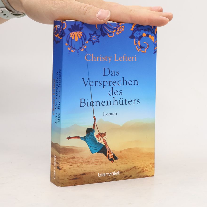 Christy Lefteri Das Versprechen des Bienenhüters
