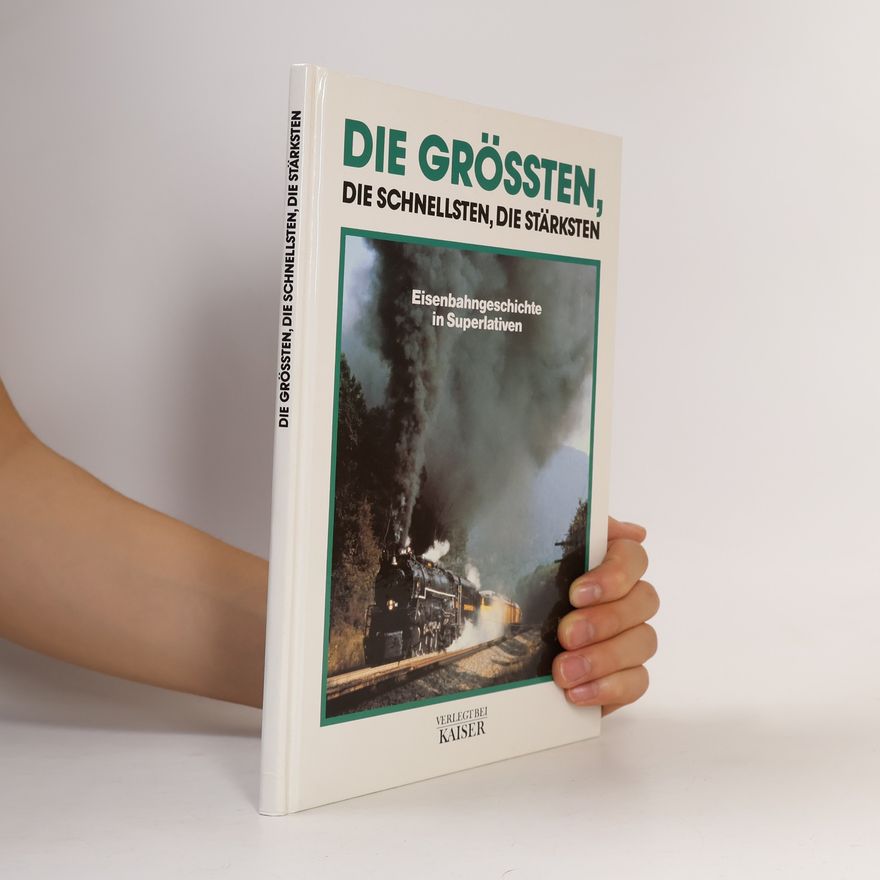 Rolf L. Temming Die Grössten, die Schnellsten, die Stärksten