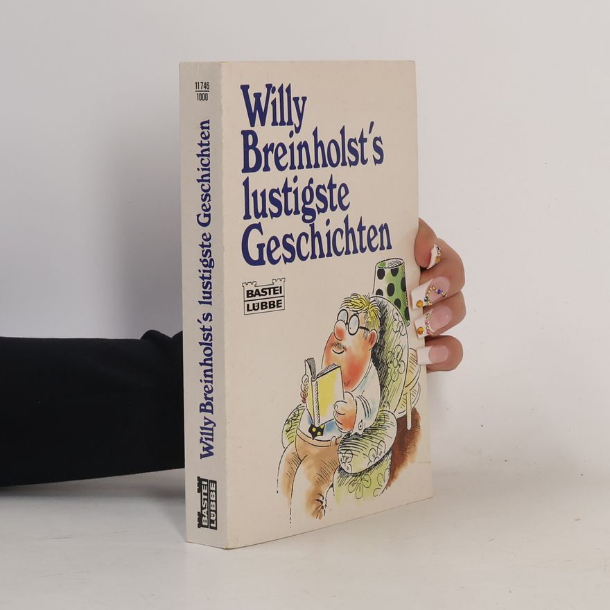 Willy Breinholst Willy Breinholst's lustigste Geschichten