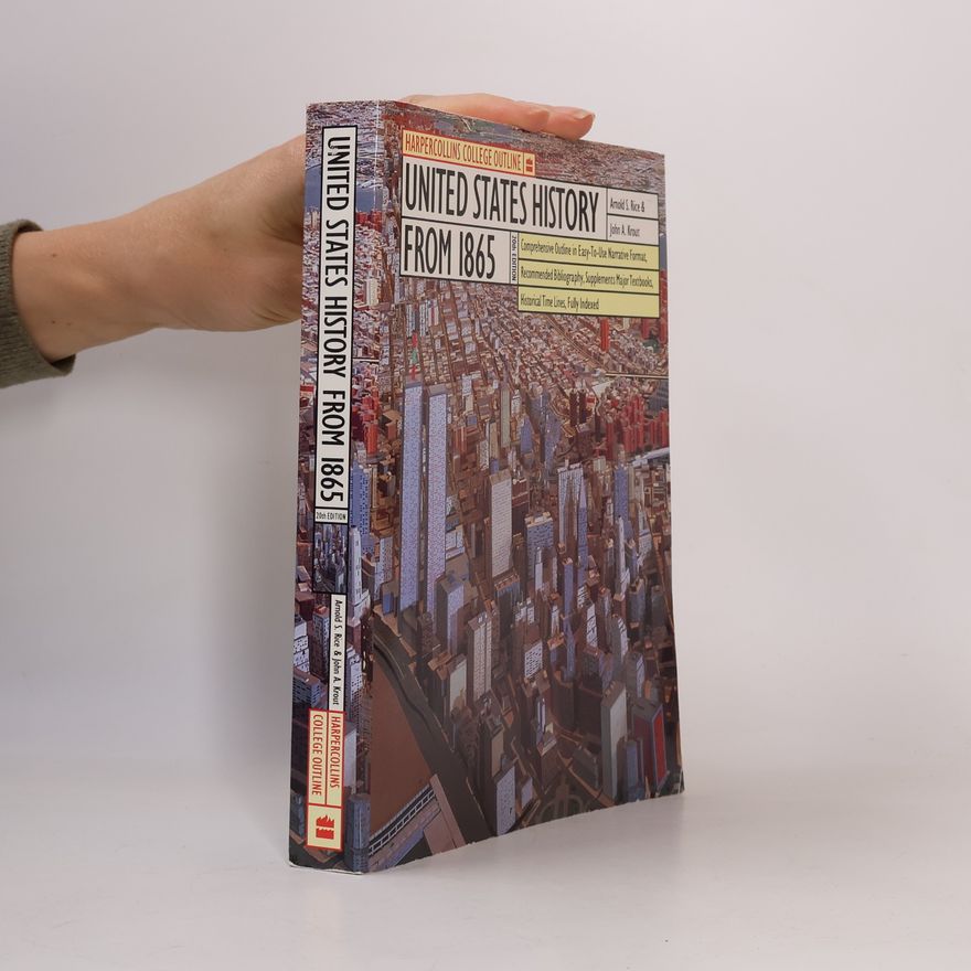 John A. Krout HarperCollins College Outline United States History From 1865
