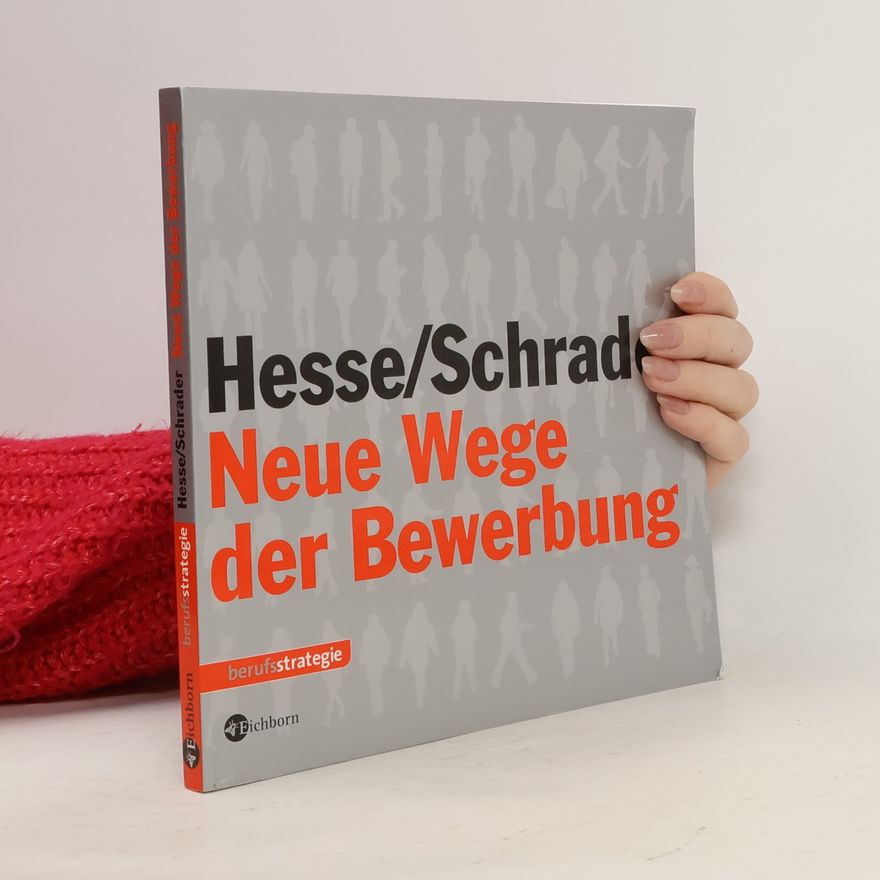 Jürgen Hesse Neue Wege der Bewerbung