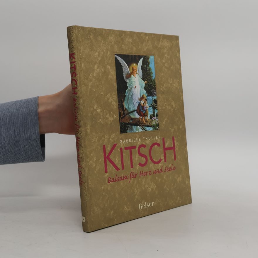 Gabriele Thuller Kitsch