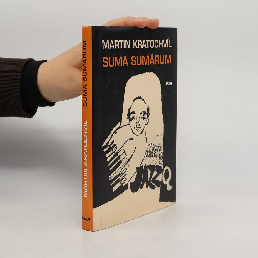 Martin Kratochvíl Suma Sumárum