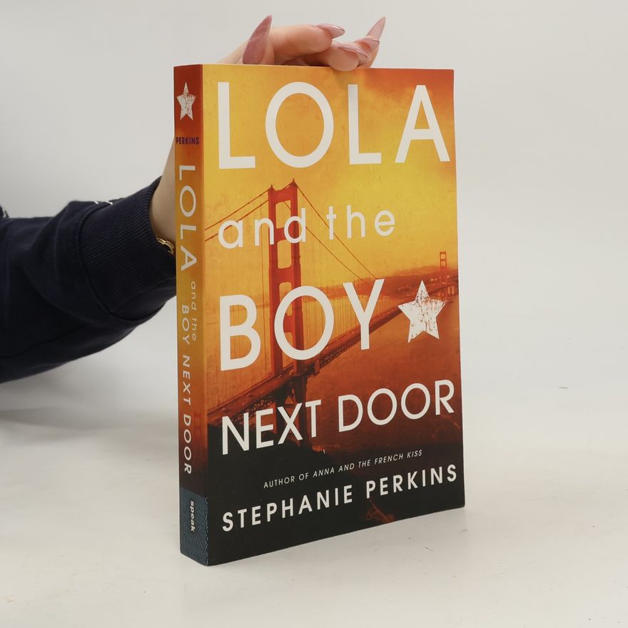 Stephanie Perkins Lola and the Boy Next Door