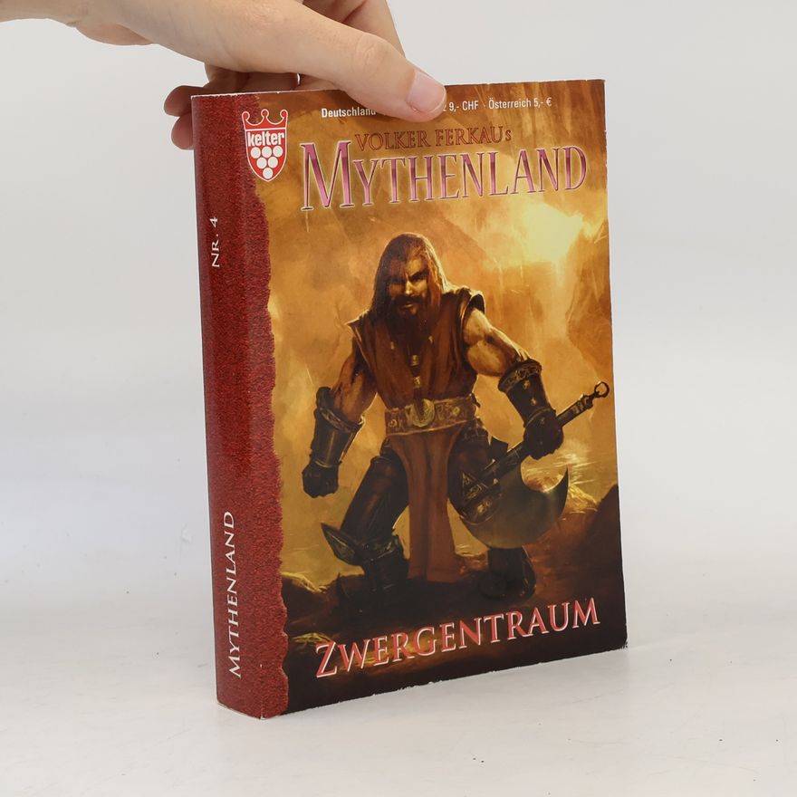 Volker Ferkau Mythenland 4. Zwergentraum