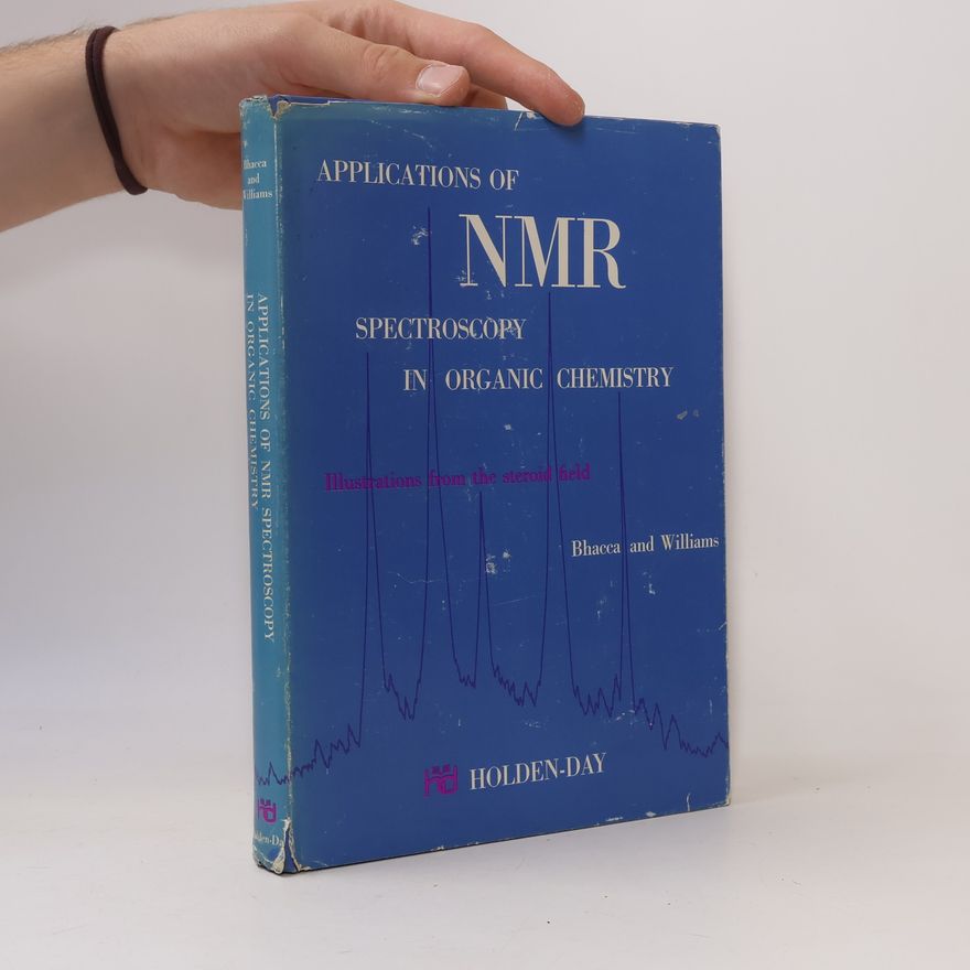 Norman S. Bhacca Applications of NMR Spectroscopy in Organic Chemistry