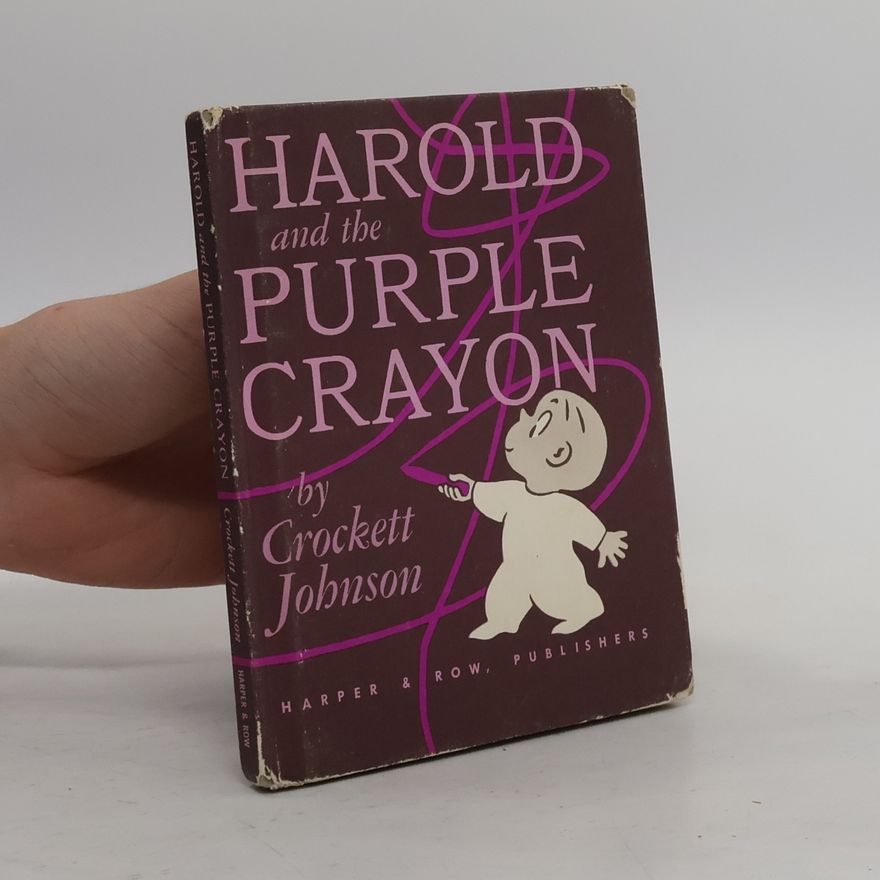 Crockett Johnson Harold and the Purple Crayon