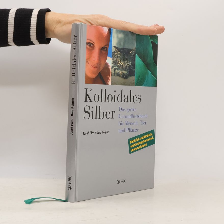Josef Pies Kolloidales Silber