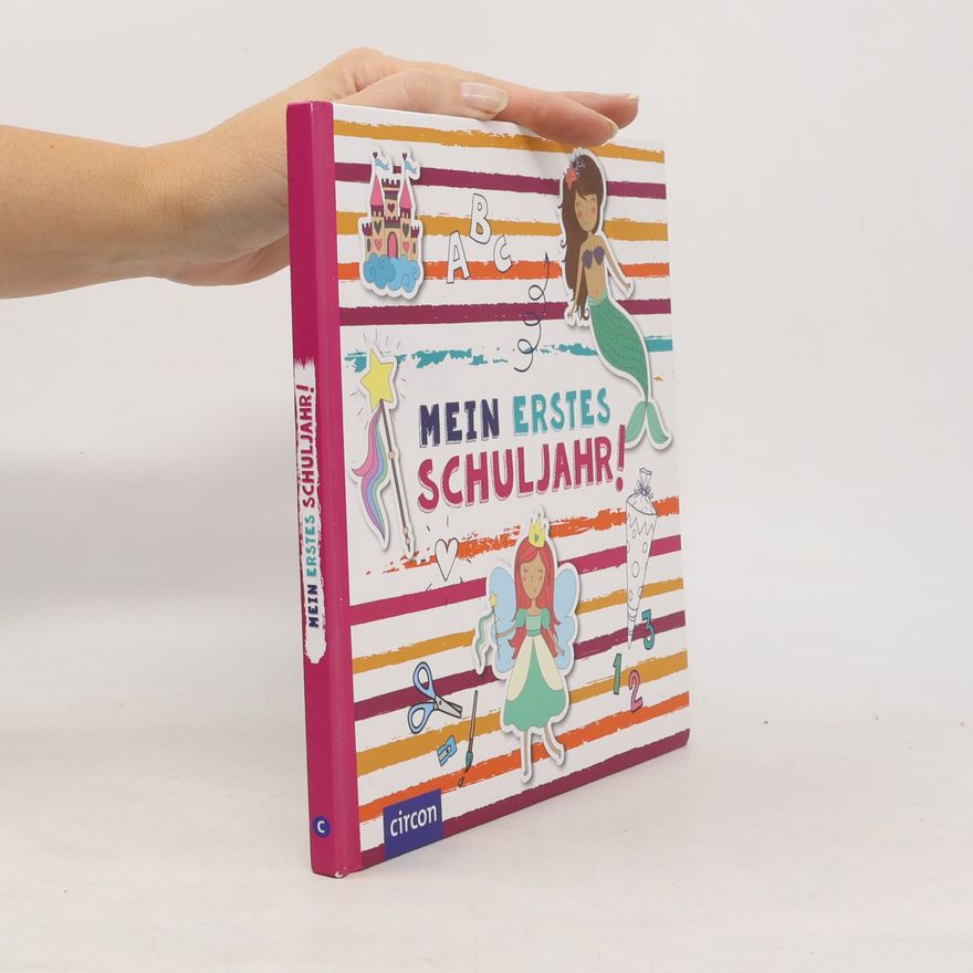 Cornelia Giebichenstein Mein erstes Schuljahr (Mädchen)