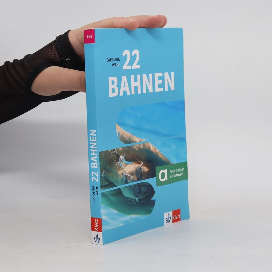 Caroline Wahl 22 Bahnen