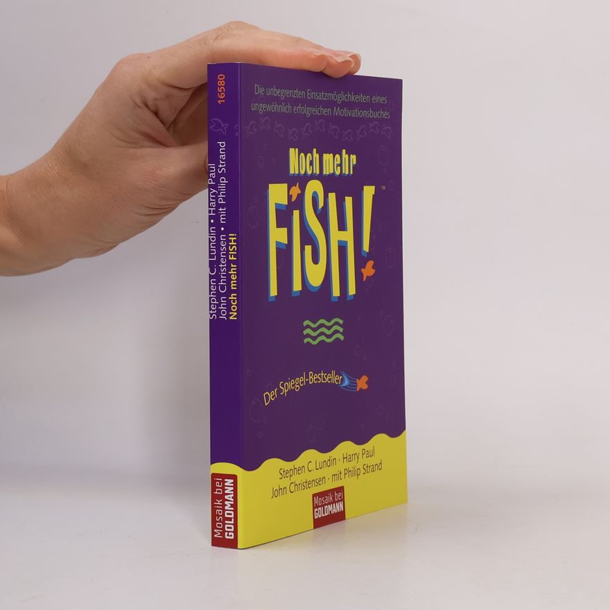 Stephen C. Lundin Noch mehr Fish!