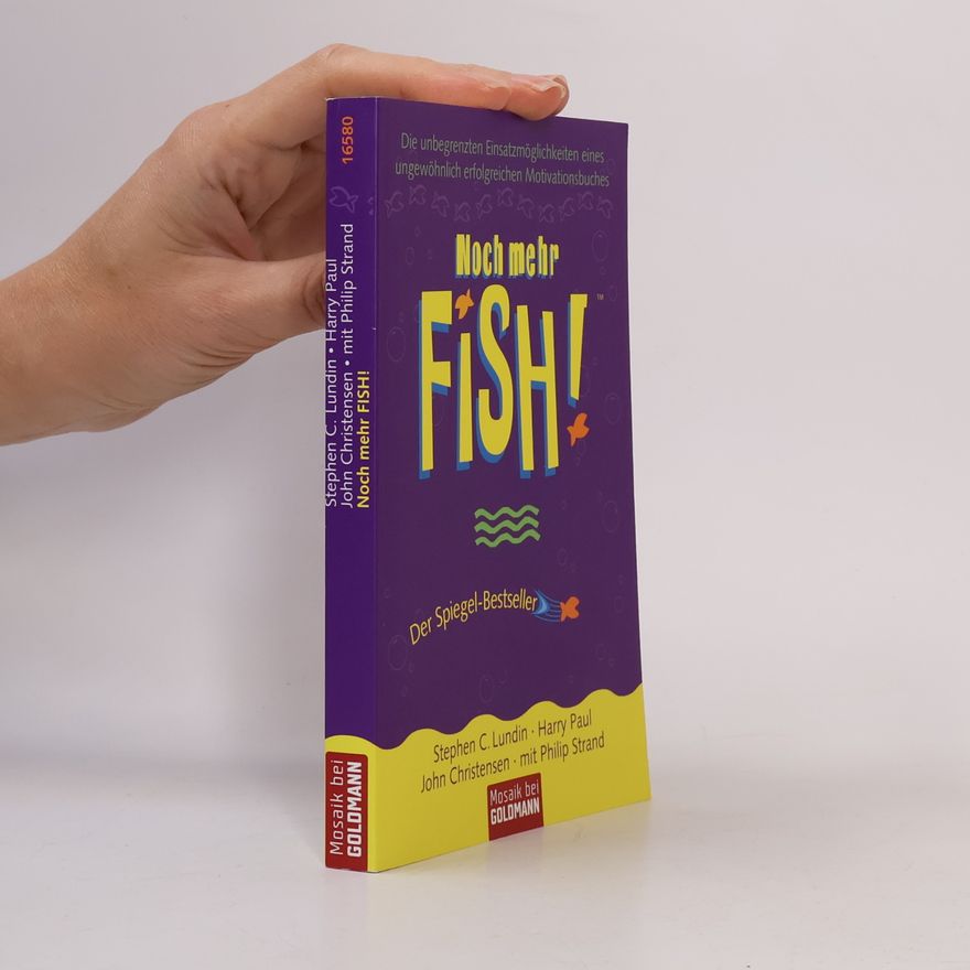 Stephen C. Lundin Noch mehr Fish!