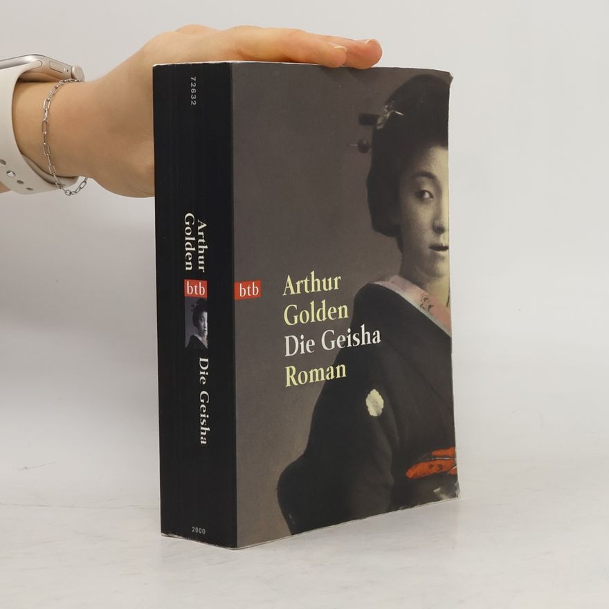 Arthur Golden Die Geisha