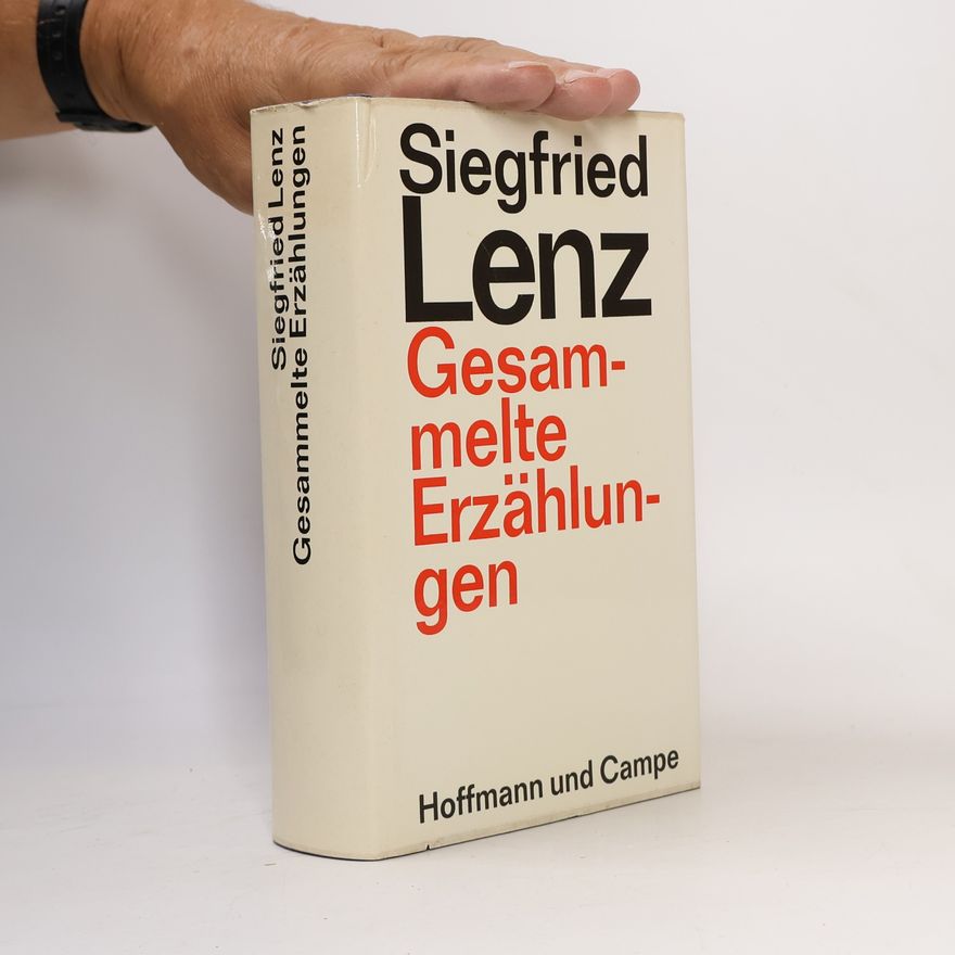 Siegfried Lenz Gesammelte Erzählungen