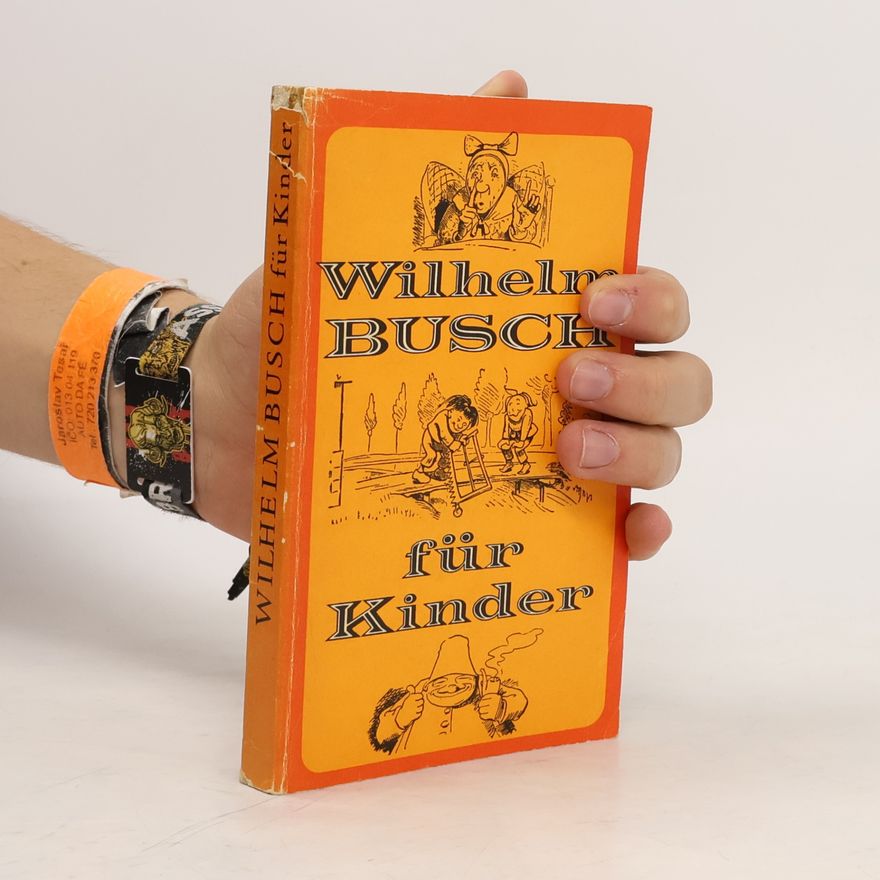 Wilhelm Busch Wilhelm Busch für Kinder