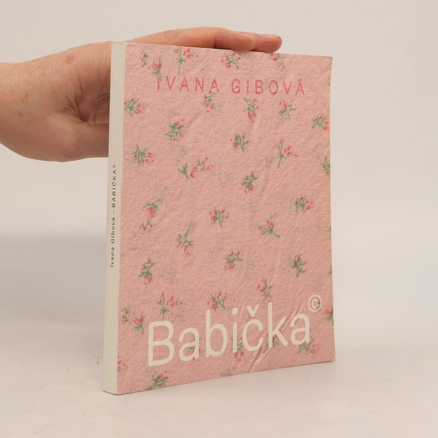 Ivana Gibová Babička