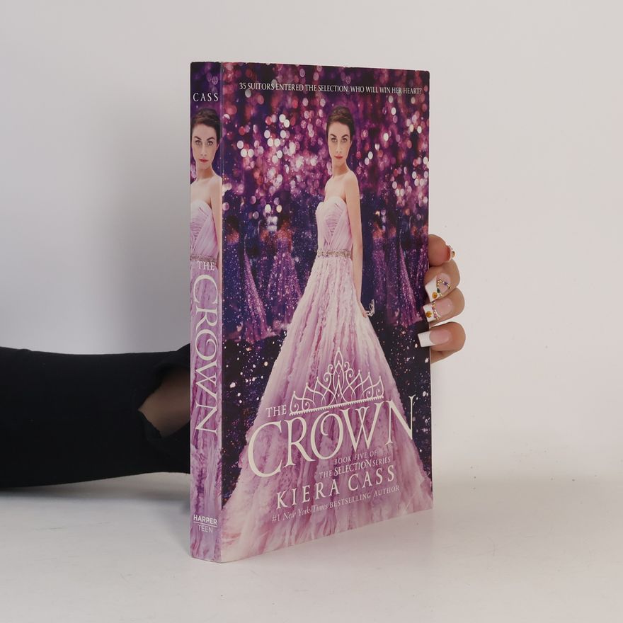 Kiera Cass Selection - The Crown