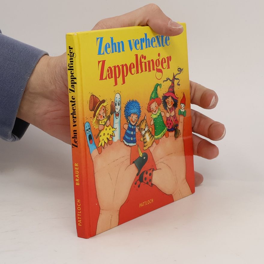 Sybille Brauer Zehn verhexte Zappelfinger