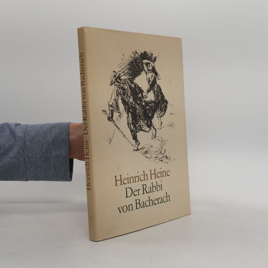 Heinrich Heine Der Rabbi von Bacherach