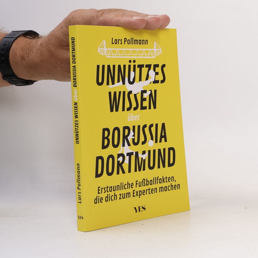 Lars Pollmann Unnützes Wissen über Borussia Dortmund