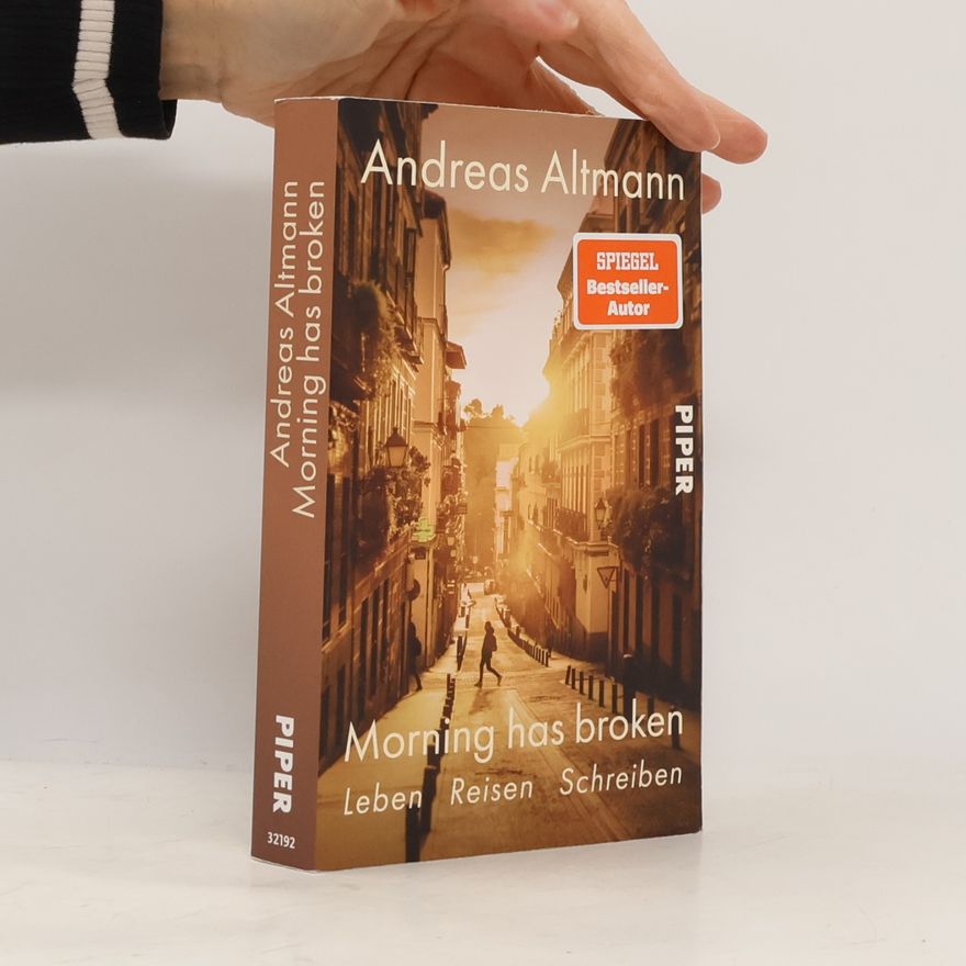 Andreas Altmann Morning Has Broken