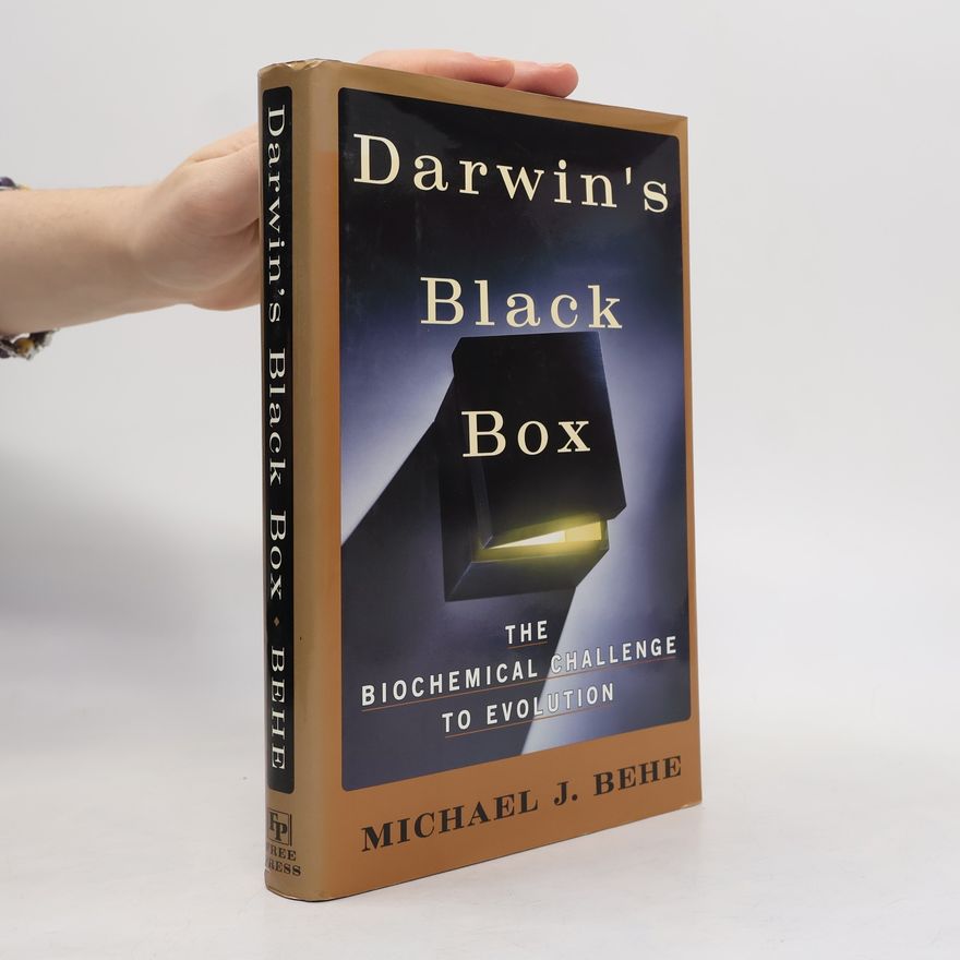 Michael J. Behe Darwin's Black Box