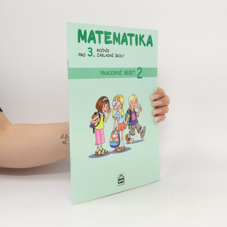 Miroslava Čížková Matematika pro 3. ročník základní školy. Pracovní sešit 2