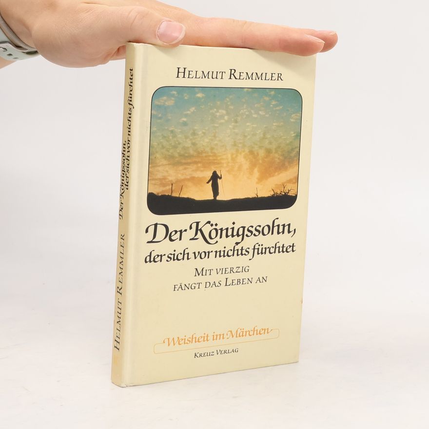 Helmut Remmler Der Königssohn, der sich vor nichts fürchtet