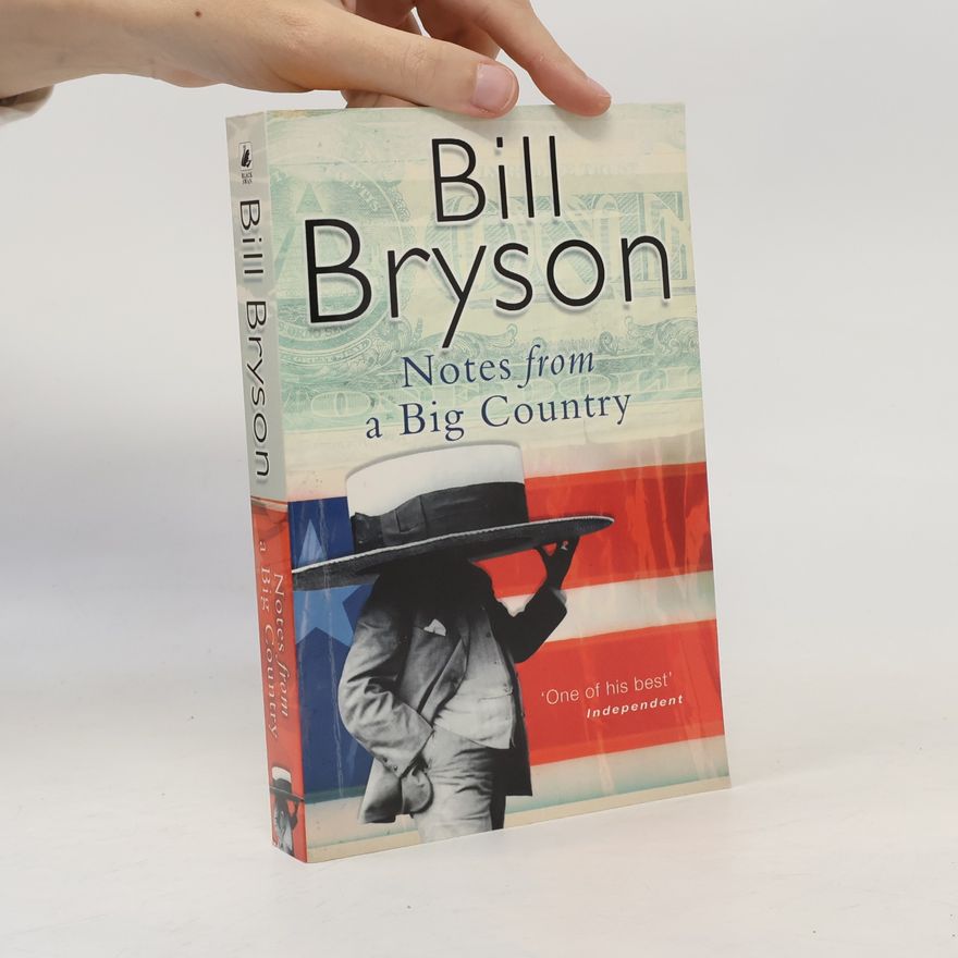Bill Bryson Notes from a big country