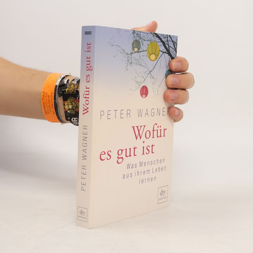 Peter Wagner Wofür es gut ist