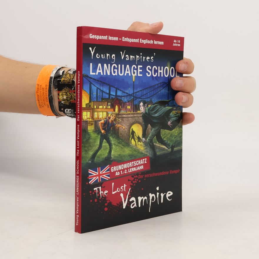 Gabi Neumayer Young Vampires' Language School : The Lost Vampire