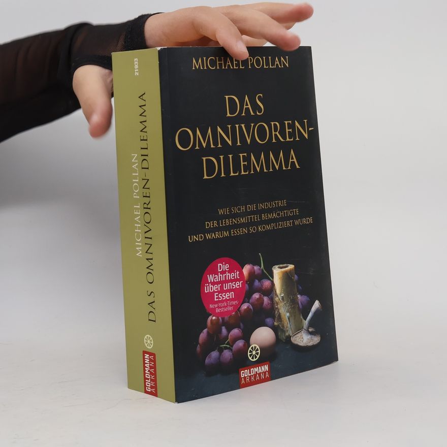 Michael Pollan Das Omnivoren-Dilemma