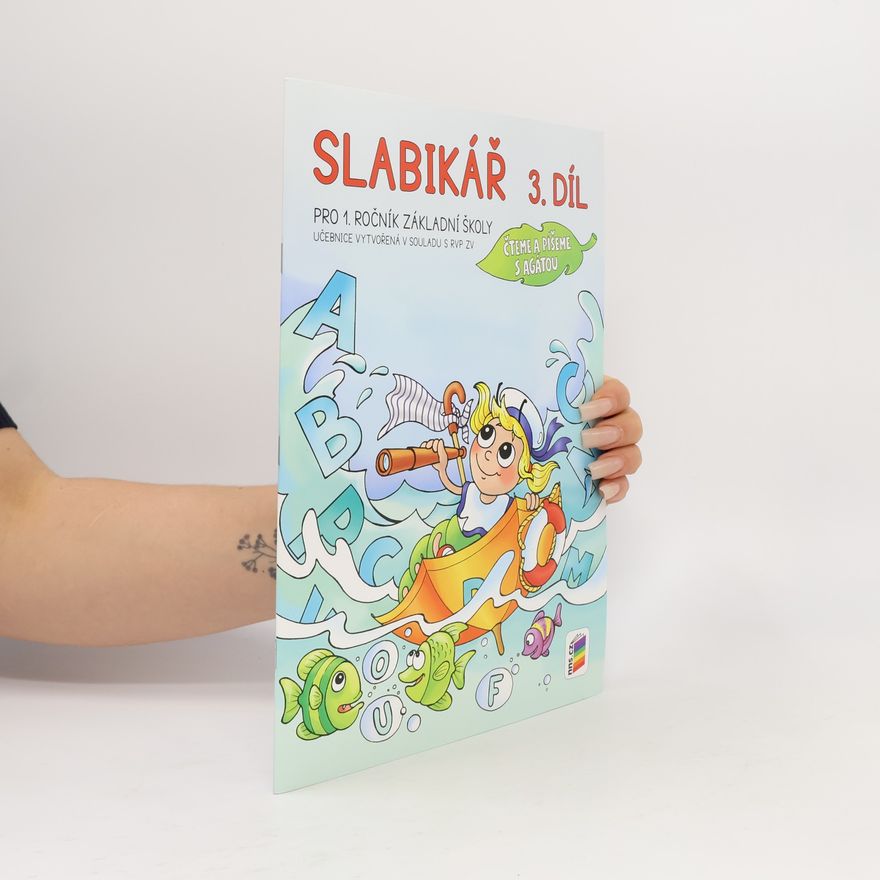 Collectif d'auteurs Slabikář 3. díl, pro 1. ročník základní školy