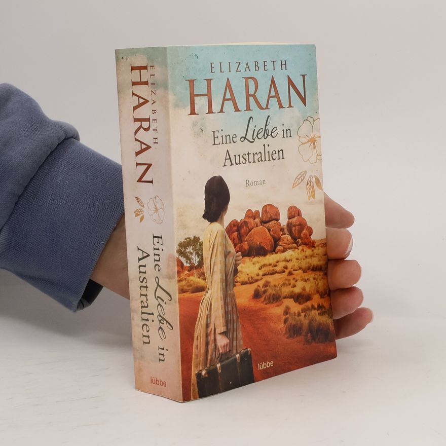 Elizabeth Haran Eine Liebe in Australien