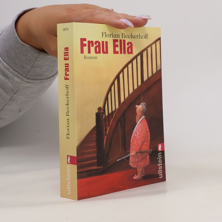 Florian Beckerhoff Frau Ella