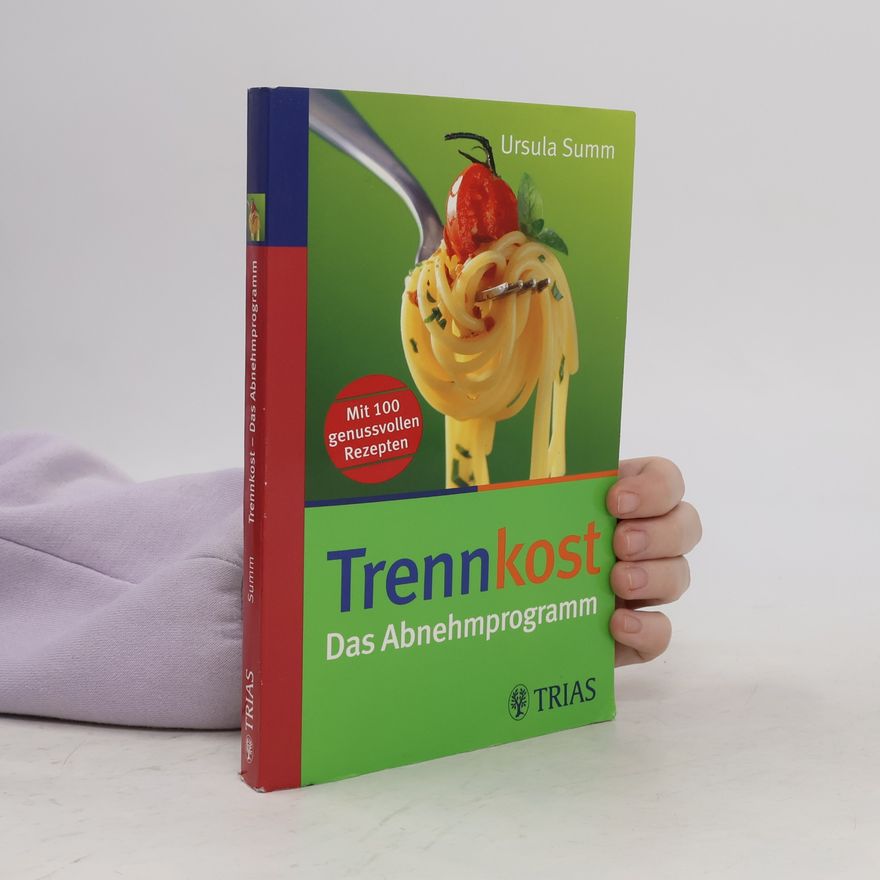 Ursula Summ Trennkost