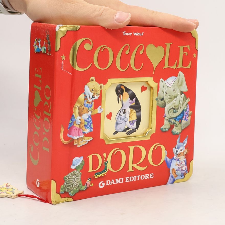 Tony Wolf Coccole d'oro