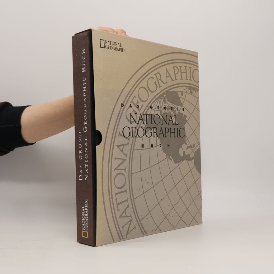 Courtlandt D. B. Bryan Das grosse National-Geographic-Buch