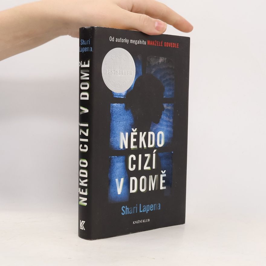Shari Lapena Někdo cizí v domě