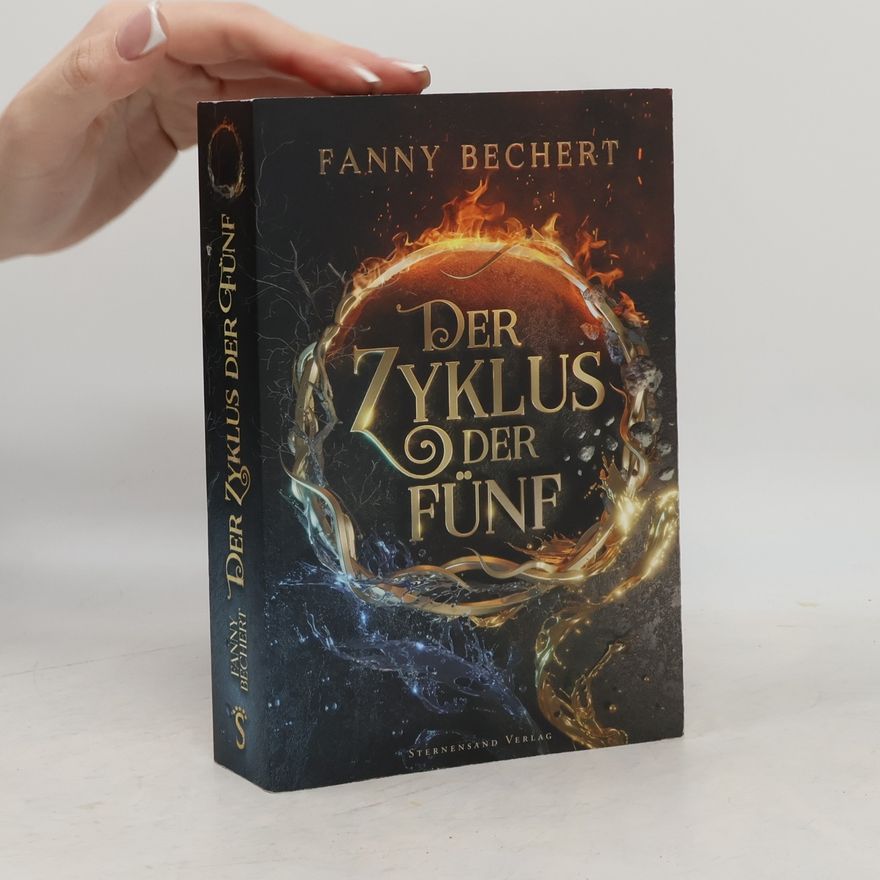 Fanny Bechert Der Zyklus der Fünf